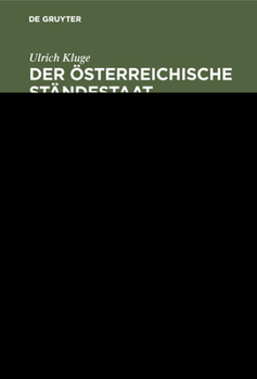 Hardcover Der österreichische Ständestaat 1934-1938 [German] Book