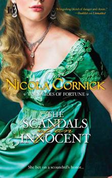 The Scandals of An Innocent - Book #2 of the Brides of Fortune