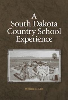 Hardcover A South Dakota Country School Experience Book