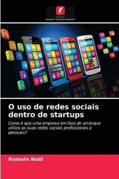 Paperback O uso de redes sociais dentro de startups [Portuguese] Book