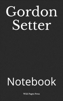 Paperback Gordon Setter: Notebook Book