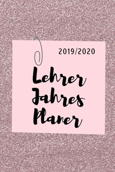 Paperback 2019/2020 Lehrer Jahres Planer: A5 Lehrerplaner PUNKTIERT Geschenkidee für Lehrer - Abschiedsgeschenk Grundschule - Klassengeschenk - Dankeschön - Ges [German] Book