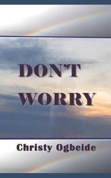 Paperback Don't Worry: Peace be with you! Book