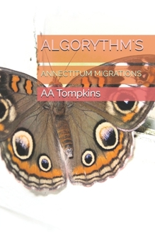 Paperback Algorythm's: Annectitum Migrations Book