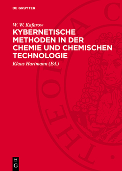 Hardcover Kybernetische Methoden in der Chemie und chemischen Technologie [German] Book