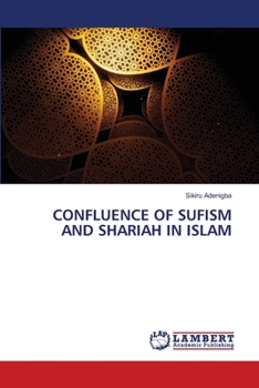 Paperback Confluence of Sufism and Shariah in Islam Book