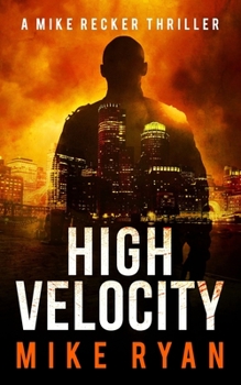 High Velocity - Book #8 of the Silencer