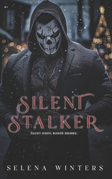 Paperback Silent Stalker: A Dark Serial Killer Romance Book
