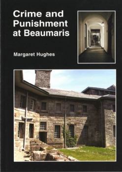 Paperback Crime and Punishment in Beaumaris Book