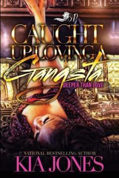 Paperback Caught Up Loving a Gangsta Book