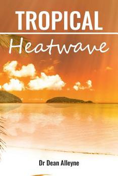 Paperback Tropical Heatwave Book