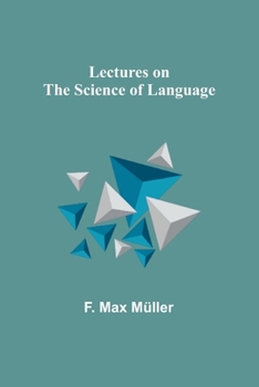 Paperback Lectures on the Science of Language Book