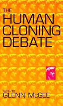Paperback The Human Cloning Debate Book