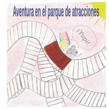 Paperback Aventura en el parque de atracciones [Spanish] Book