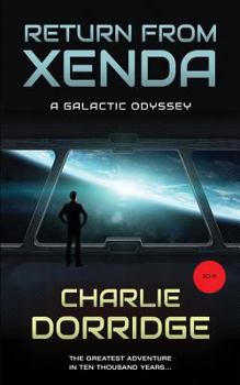 Paperback Return From Xenda: A Galactic Odyssey Book
