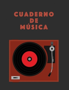 Cuaderno De Musica: Músicos Composición Libro Instrumento Manuscrito Personal Papel Piano Guitarra Estándar 13 Bastón Cuaderno grande / Diario Regalo ... Tapa blanda, Acabado mate (Spanish Edition)