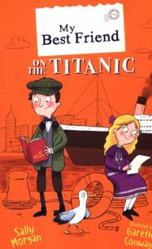 Paperback My Best Friend on the Titanic Book