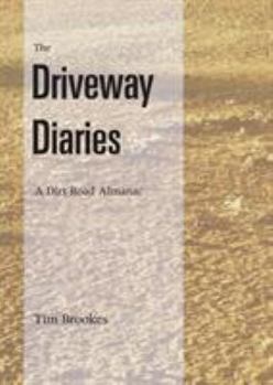 Paperback The Driveway Diaries Book