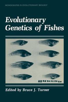 Paperback Evolutionary Genetics of Fishes Book