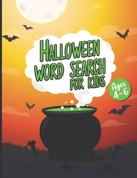 Halloween Word Search For Kids ages 4-6: Word for Word Practice Spelling Learn Vocabulary and Improve Reading Skills Fun Finds