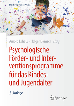 Paperback Psychologische Förder- Und Interventionsprogramme Für Das Kindes- Und Jugendalter [German] Book