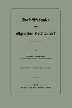 Paperback Forst-Akademien Oder Allgemeine Hochschulen? [German] Book