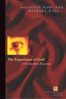 Paperback The Experience of God: A Postmodern Response Book