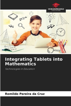Paperback Integrating Tablets into Mathematics Book