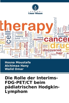 Paperback Die Rolle der Interims-FDG-PET/CT beim pädiatrischen Hodgkin-Lymphom [German] Book