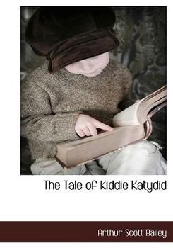 The Tale of Kiddie Katydid - Book  of the Tuck-Me-In Tales