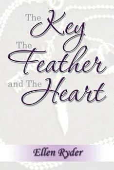 The Key, the Feather and the Heart