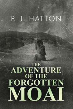 Paperback The Adventure of the Forgotten Moai Book