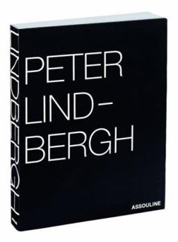 Paperback Peter Lindbergh: Selected Work 1996-1998 Book