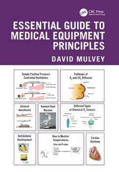 Hardcover Essential Guide to Medical Equipment Principles Book