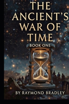 Paperback The Ancients War of Time Book