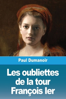 Les oubliettes de la tour François Ier