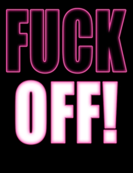 Fuck Off!: UGH...Forgetting Your Password Sucks! Get Organized with this Discreet Website Password Book in Psycho Pink