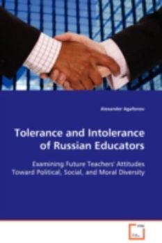 Paperback Tolerance and Intolerance of Russian Educators Book