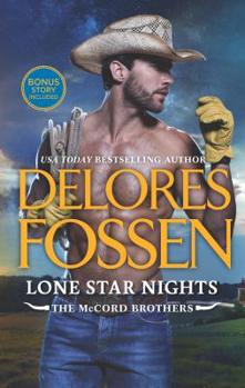 Lone Star Nights - Book #2 of the McCord Brothers