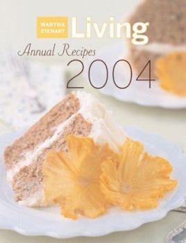 Hardcover Martha Stewart Living 2004 Annual Recipes Book