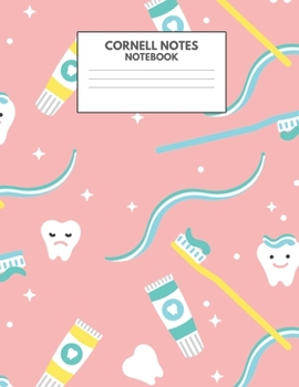 Paperback Cornell Notes Notebook: Cute Dentistry Lined Journal - Cornell Template Note taking Study Method for Medical Students - Nurse, Dental Assistan Book