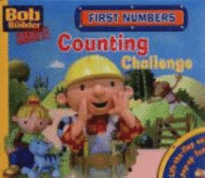 Hardcover First Numbers: Counting Challenge (Bob the Builder Concept Books) Book