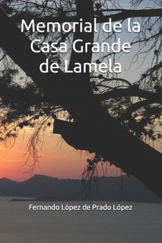 Paperback Memorial de la Casa Grande de Lamela [Spanish] Book