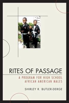 Paperback Rites of Passage: A Program for High School African American Males Book