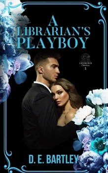 Paperback A Librarian's Playboy: Empowered Goddess Book One Book