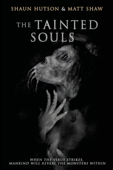 Paperback The Tainted Souls Book