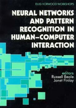 Hardcover Neural Networks and Pattern Recognition in Human Computer Interaction Book