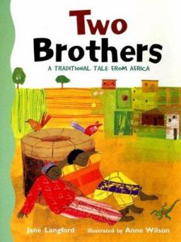 Paperback Two Brothers: A Traditional Tale from Africa Book