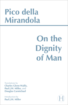 Paperback On the Dignity of Man (Hackett Classics) Book