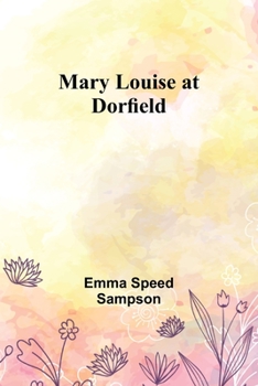 Paperback Mary Louise at Dorfield Book